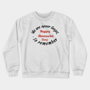 Memorial day Crewneck Sweatshirt